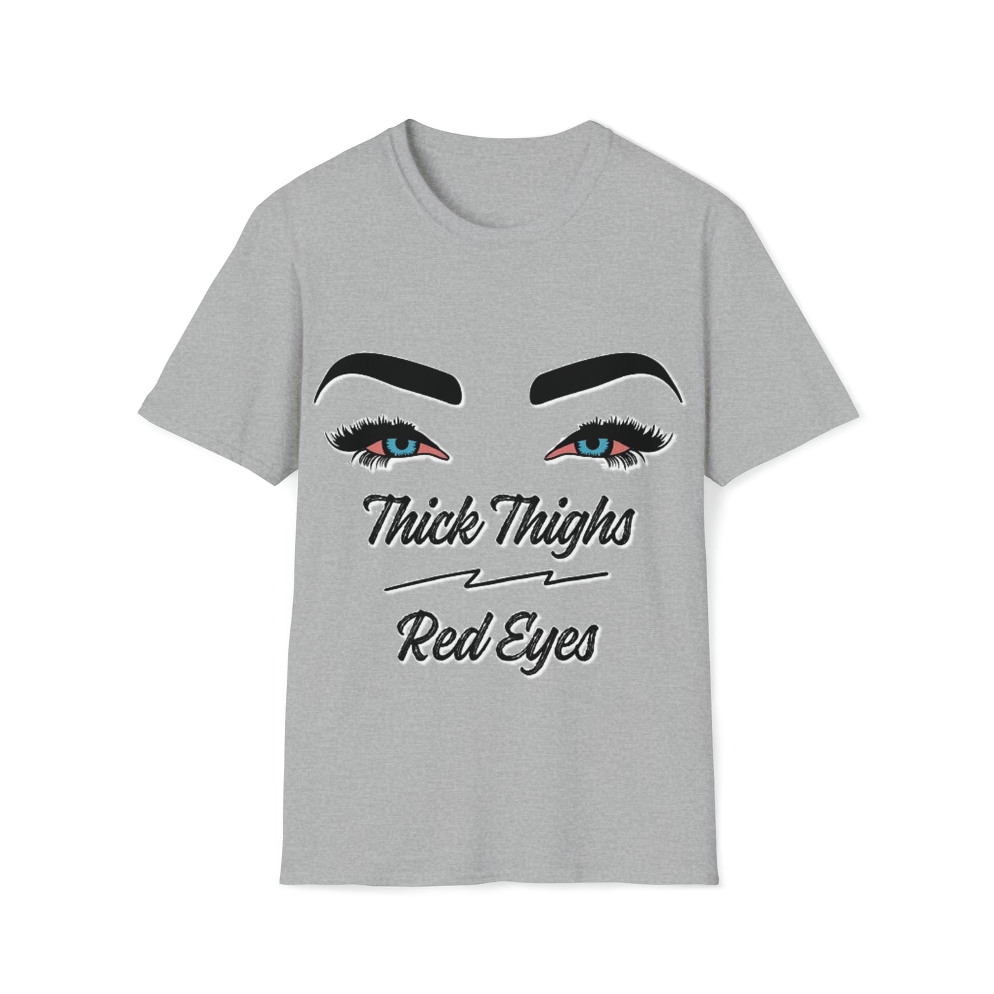 Thick Thighs Red Eyes Tee