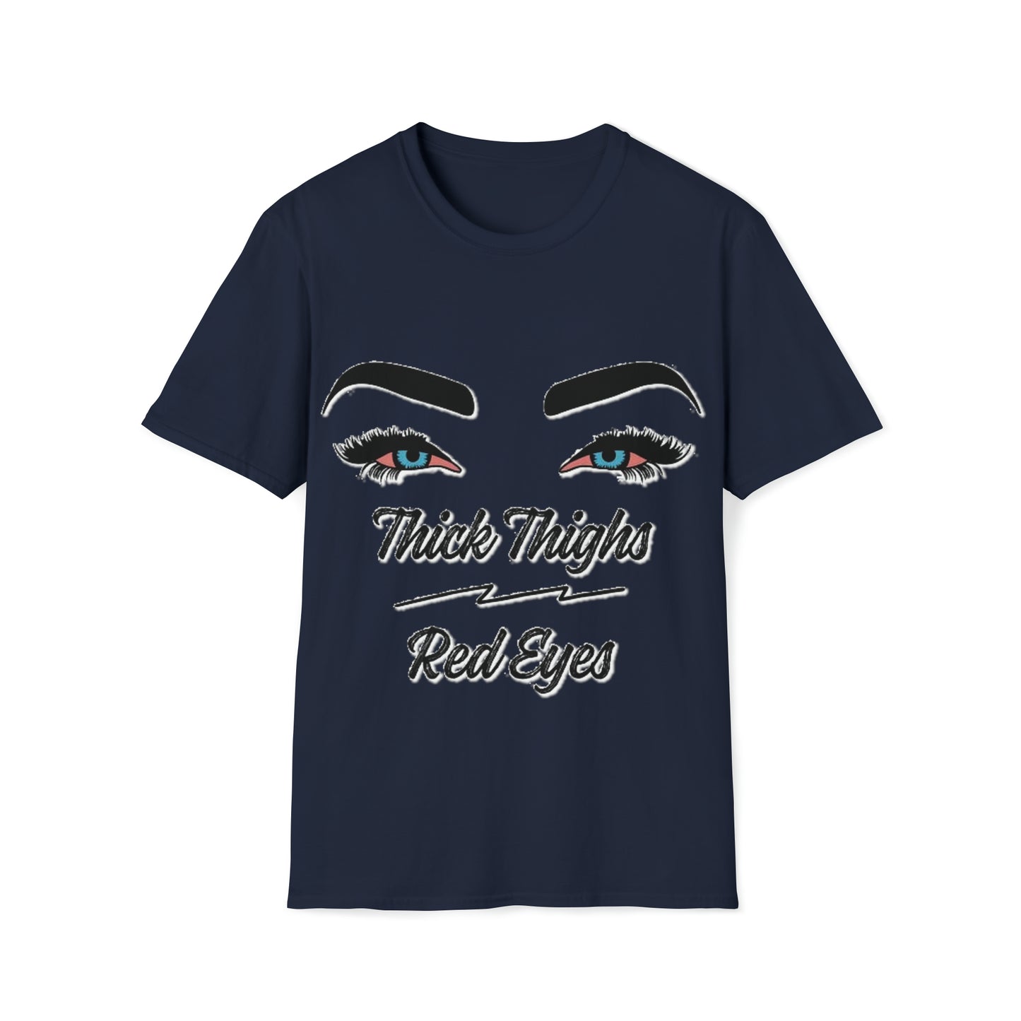 Thick Thighs Red Eyes Tee