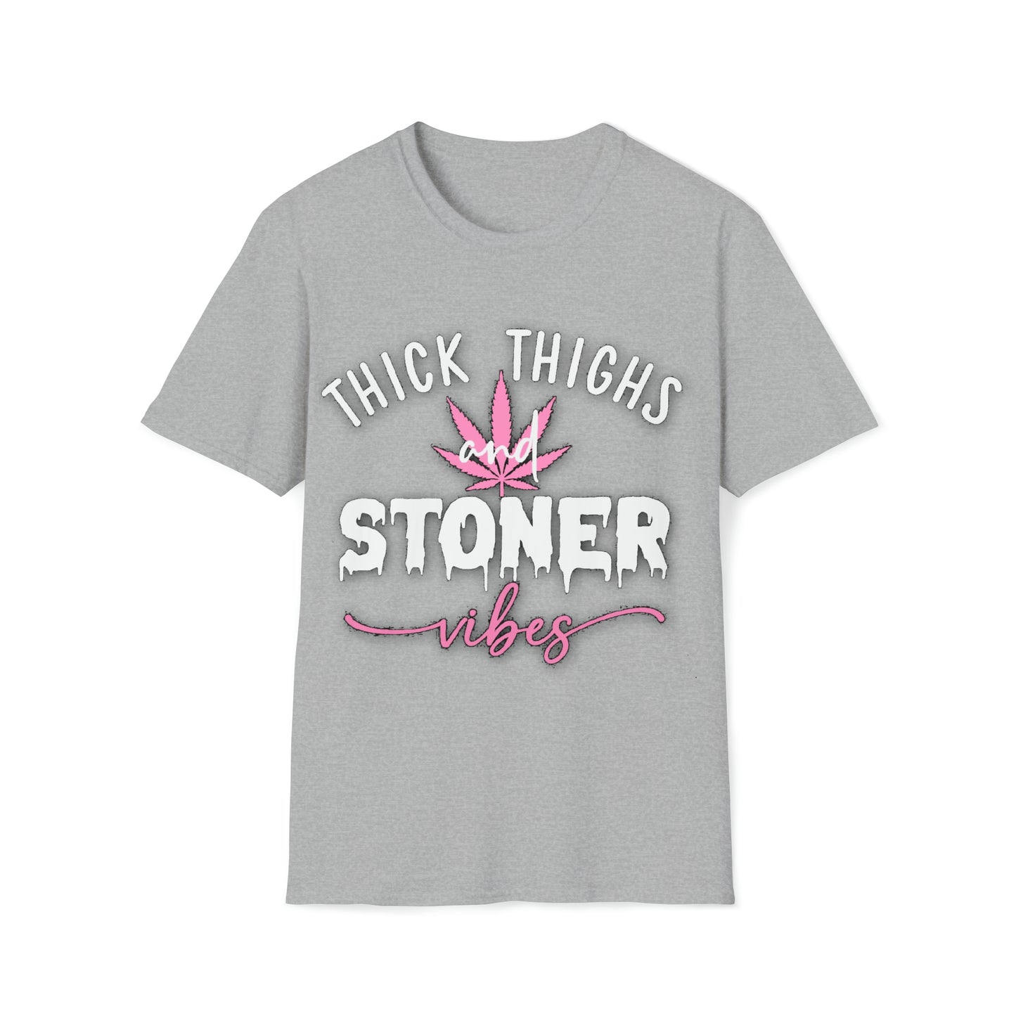 Thick thighs stoner vibes tee