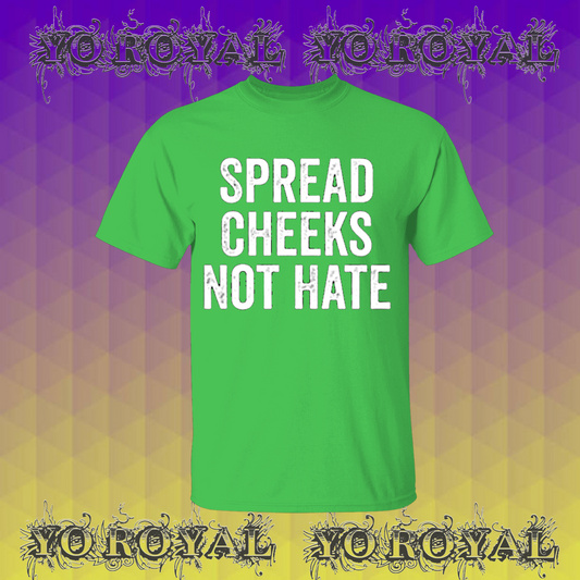 Spread Cheeks Tee